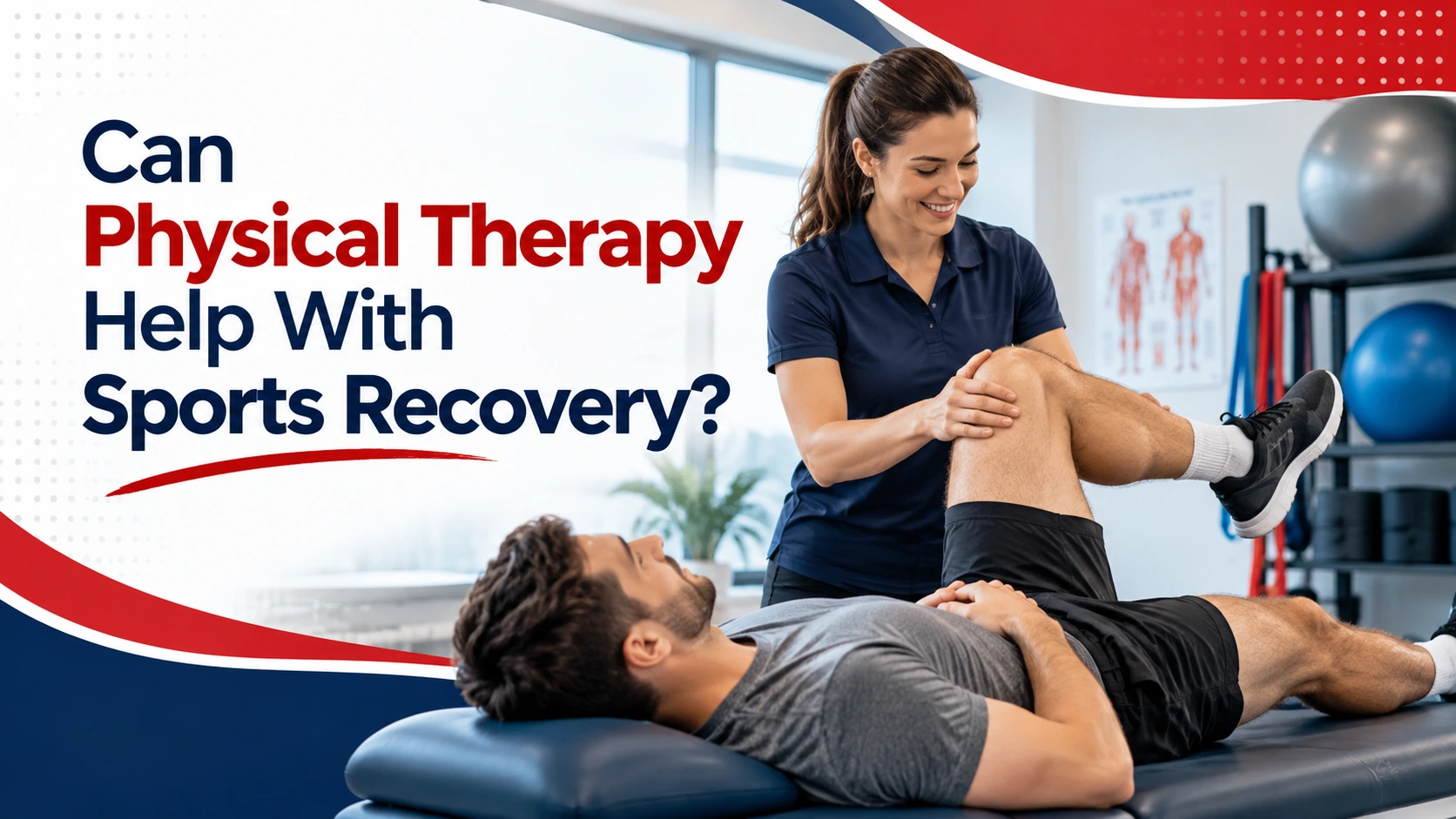 Physical Therapy for Sports Recovery
